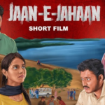 short film Jaan E Jahaan